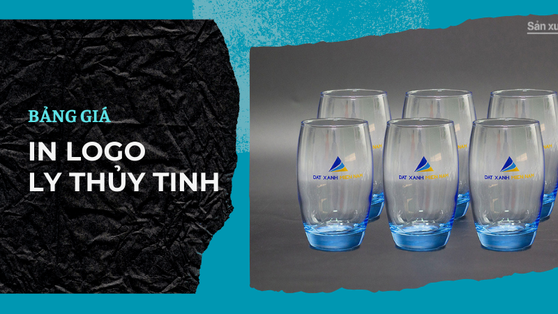 Xem chi tiết bảng giá in logo trên ly thủy tinh
