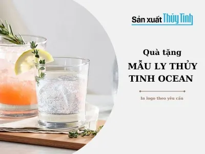 Ly thủy tinh Ocean