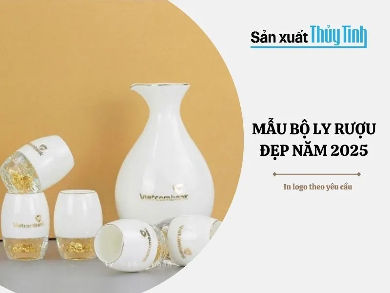 Bộ ly uống rượu cao cấp